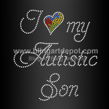 Rhinestone Transfers for Autism I Love My Autistic Son Rhinestone Transfers for Autism I Love My Autistic Son